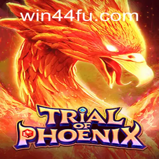 Exploring TrialofPhoenix: The Exciting Online Slots Game on Win44.COM