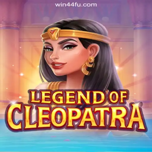 Exploring the Excitement of LegendOfCleopatra on Win44.COM